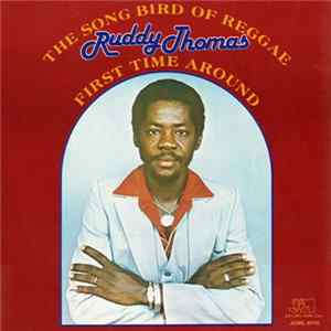 Ruddy Thomas - First Time Around Mp3