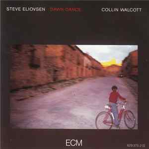 Steve Eliovsen - Dawn Dance Mp3