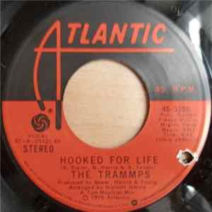 The Trammps - Hooked For Life / It's Alright Mp3