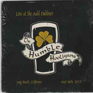 The Humble Hooligans - Live At The Auld Dubliner Mp3