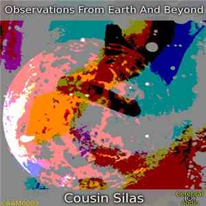 Cousin Silas - Observations From Earth And Beyond Mp3