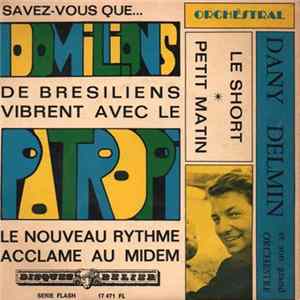Dany Delmin - Le Short Mp3