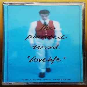 The Painted Word - Lovelife Mp3