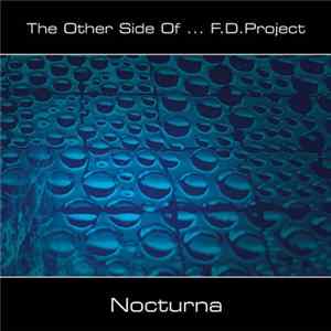 The Other Side Of ... F.D.Project - Nocturna Mp3