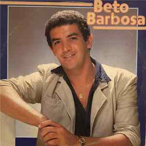 Beto Barbosa - Beto Barbosa Mp3
