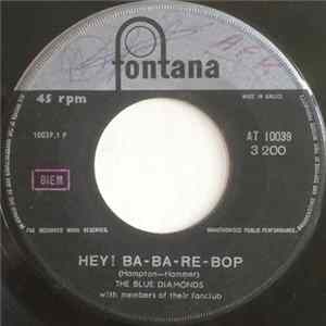 The Blue Diamonds - Hey! Ba-Ba-Re-Bop / Up Above My Head Mp3