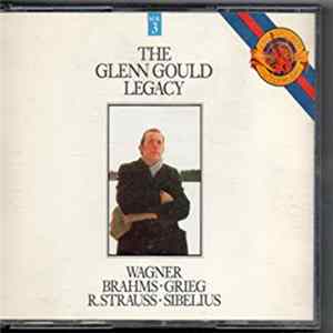 Glenn Gould - The Glenn Gould Legacy, Vol. 3 - Wagner, Brahms, Grieg, R. Strauss, Sibelius Mp3
