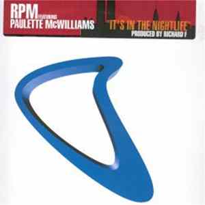 RPM Featuring Paulette McWilliams - It's In The Nightlife Mp3