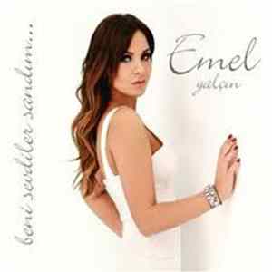 Emel Yalçın featuring Murat Dalkılıç - Beni Sevdiler Sandım Mp3