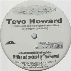 Tevo Howard - Without Me Mp3
