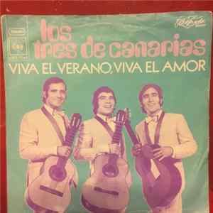 Los Tres De Canarias - Viva El Verano, Viva El Amor Mp3