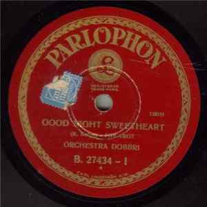 Orchestra Dobbri - Good Night Sweetheart / Fiesta Mp3