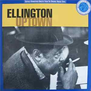 Duke Ellington - Ellington Uptown Mp3