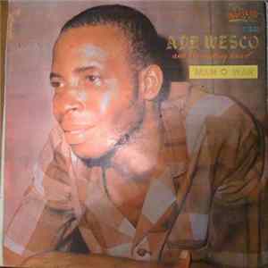Ade Wesco And His Destiny Band - Man O War Mp3