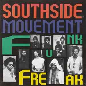 Southside Movement - Funk Freak Mp3