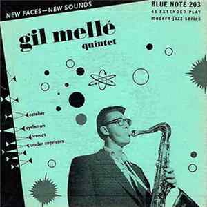 Gil Mellé Quintet - New Faces – New Sounds Mp3