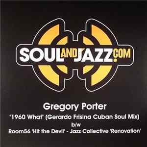 Gregory Porter, Room56, Jazz Collective - 1960 What? Mp3
