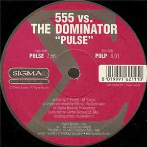 555 vs. The Dominator - Pulse Mp3
