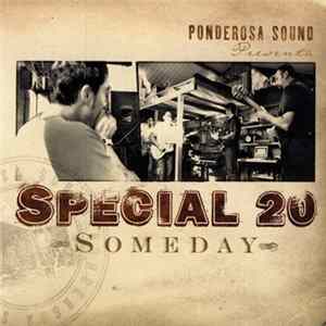Special 20 - Someday Mp3