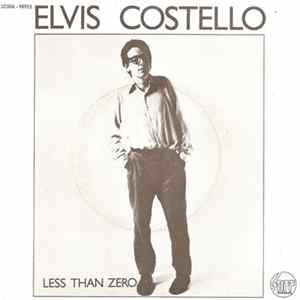 Elvis Costello - Less Than Zero Mp3