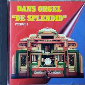 Decap Organ Antwerp - Dans Orgel 'De Splendid' - Volume 1 Mp3