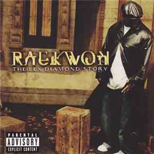 Raekwon - The Lex Diamond Story Mp3