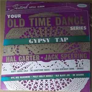 Hal Carter & His Old-Time Dance Band With Jack Speering - Gypsy Tap Mp3