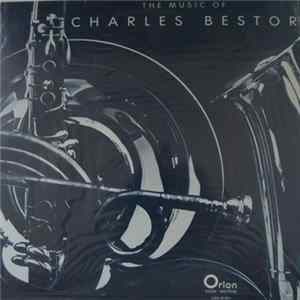 Charles Bestor - The Music of Charles Bestor Mp3