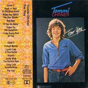 Tommi Ohrner - For You Mp3