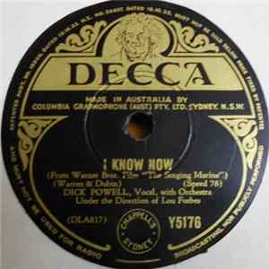 Dick Powell - I Know Now / Cause My Baby Says It's So Mp3