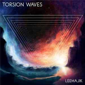 Leemajik - Torsion Waves Mp3