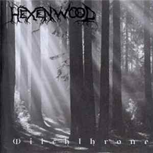 Hexenwood - Witchthrone Mp3