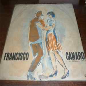 Francisco Canaro Y Su Orquesta Típica - Francisco Canaro Y Su Orquesta Típica - Vol II Mp3