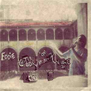 Eugene Chadbourne - Eddie Chatterbox On Broadway, Vol. 2 Mp3