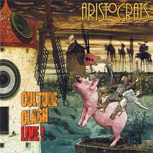 The Aristocrats - Culture Clash Live! Mp3