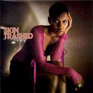 Skin - Trashed Mp3