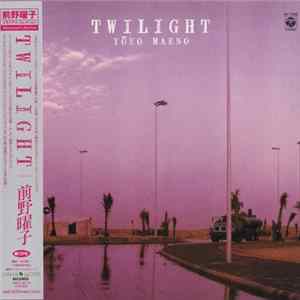 Yōko Maeno - Twilight Mp3