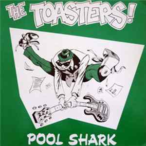 The Toasters - Pool Shark Mp3