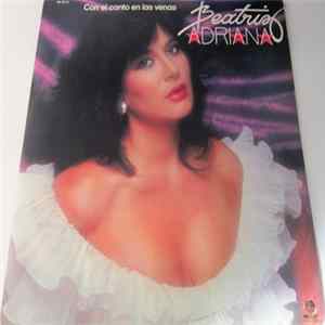 Beatriz Adriana - Con El Canto En Las Venas Mp3