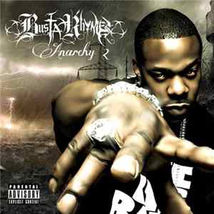 Busta Rhymes - Anarchy 2 Mp3