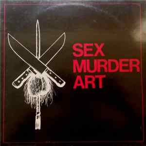 Sex Murder Art - Sex Murder Art Mp3
