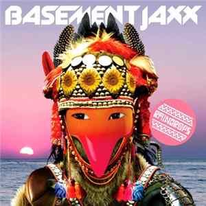 Basement Jaxx - Raindrops Mp3