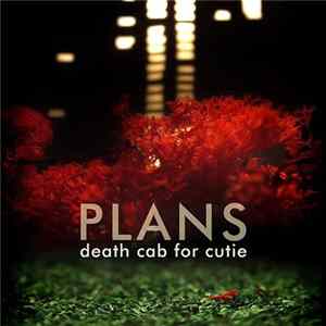 Death Cab For Cutie - Plans Mp3