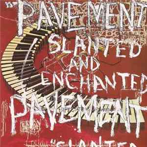 Pavement - Slanted And Enchanted Mp3