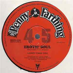 Larry Page Ork - Erotic Soul / I'm Hooked On You Mp3