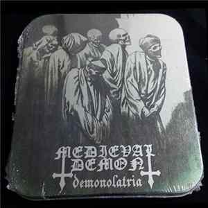 Medieval Demon - Demonolatria Mp3