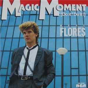Marc Flores - Magic Moment (Do It! Do It!) Mp3