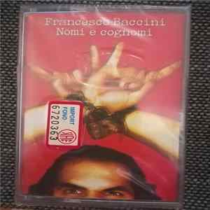 Francesco Baccini - Nomi E Cognomi Mp3