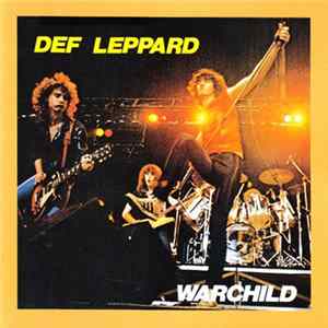Def Leppard - Warchild Mp3