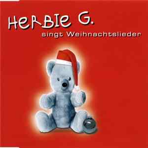 Herbie G. - Herbie G. Singt Weihnachtslieder Mp3